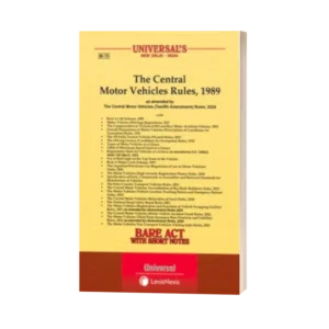 Universal's The Central Motor Vehicles Rules, 1989