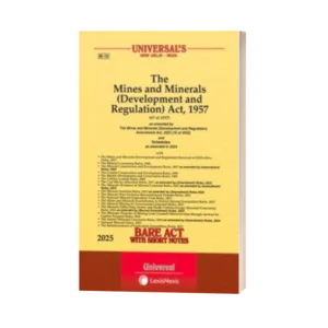 Universal's The Mines and Minerals (Development and Regulation) Act, 1957