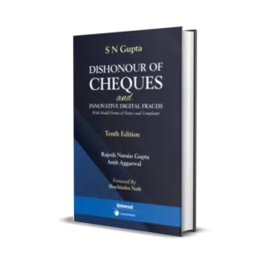 S N Gupta, Rajesh Narain Gupta & Amit Aggarwal's Dishonour Of Cheques And Innovative Digital Frauds