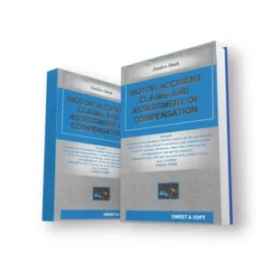 Justice Sen's Motor Accident Claims and Assessment of Compensation (In 2 Volumes)