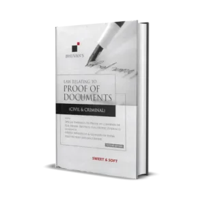Bhuvan's Law Relating To Proof of Documents (Civil and Criminal)