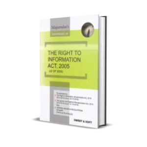 Majumdar's Commentary on The Right to Information Act, 2005
