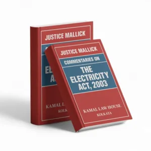 Justice Mallick's Commentaries on The Electricity Act, 2003