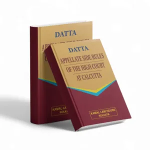 Datta's Appellate Side Rules of The High Court at Calcutta