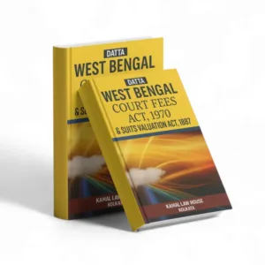 Datta's West Bengal Court Fees Act, 1970 & Suit Valuation Act, 1887