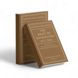 Santosh Kumar Pathak's Commentaries On Right To Information Act, 2005