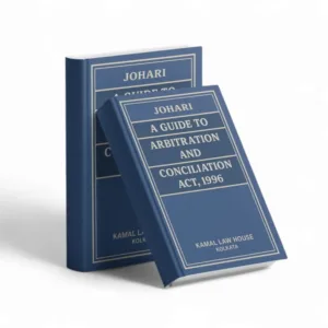 Johori's A Guide to Arbitration and Conciliation Act, 1996
