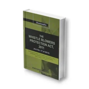 Dwivedi's Whistle Blowers Protection Act, 2011