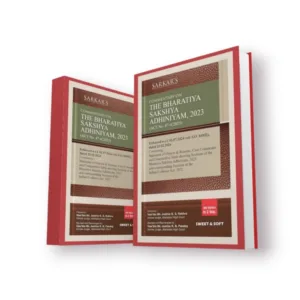 Sarkar's Commentary on The Bharatiya Sakshya Adhiniyam, 2023 (In 2 Volumes)