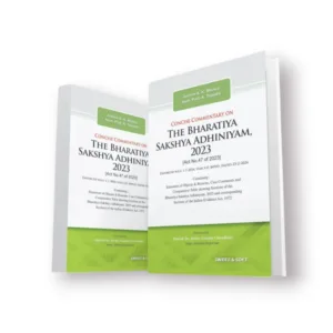 A K Mishra's Concise Commentary On The Bharatiya Sakshya Adhiniyam, 2023