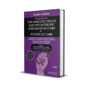 Yogesh V  Nayyar's The Narcotic Drugs And Psychotropic Substances Act, 1988 & PITNDPS Act, 1988