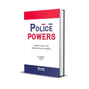 Sanjay Kumar Jain & Viplav Kumar Choudhry's Police Powers