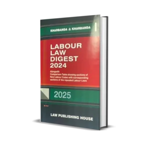 Kharbanda & Kharbanda's Labour Law Digest 2024