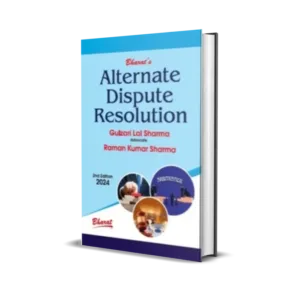 Gulzarilal Sharma & Ramankumar Sharma's Alternative Dispute Resolution