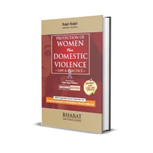Rajat Baijal & Abhishek Wadhwa's Protection of Women from Domestic Violence Law and Practice-