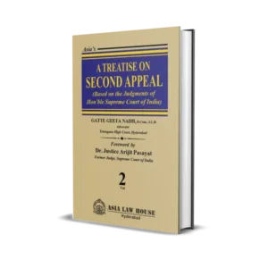 Gatte Geeta Nadh's A Treatise on Second Appeal (Based on the Judgments of Hon'ble Supreme Court of India) In 2 Volumes