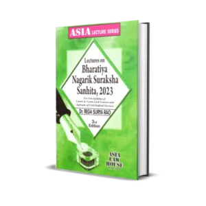 Rega Surya Rao's Lectures on Bharatiya Nagarik Suraksha Sanhita, 2023