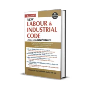 Commercial's New Labour & Industrial Code along with Draft Rules