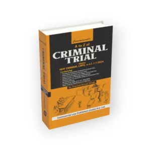 Dr. Pramod Kumar Singh's A to Z of Criminal Trial Under Criminal Laws