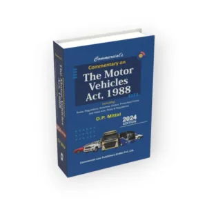 D.P. Mittal's Commentary on Motor Vehicle Act, 1988
