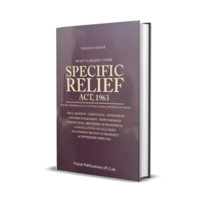 Yogesh V. Nayyar's Rights & Reliefs under Specific Relief Act, 1963