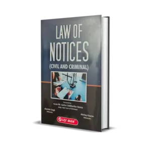 Akansha Singh & Akshay Kaurav's Law of Notices (Civil and Criminal)