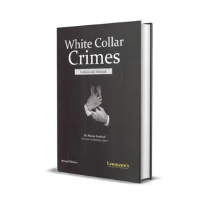 Dr. Manju Koolwal's White Collar Crimes Indian and Abroad