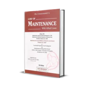 Dr. Chakraborty's Law of Maintenance with Allied Laws