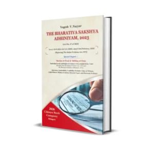 Yogesh V. Nayyar's The Bharatiya Sakshya Adhiniyam, 2023