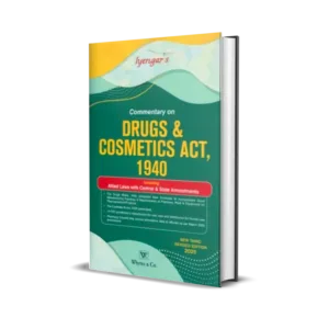 Iyengar's Commentary on Drugs & Cosmetics Act, 1940