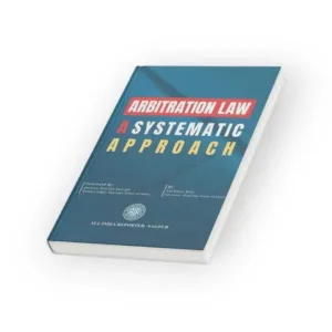 Vaibhav Niti's Arbitration Law – A Systematic Approach