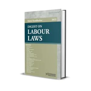 Rahul Kandharkar's Digest on Labour Laws
