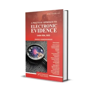Rahul Kandharkar's A Practical Approach to Electronic Evidence Under BSA, 2023