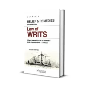 Yogesh V Nayyar's Law of Writs