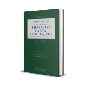 Y P Bhagat & Kumar Keshav's Commentary on The Bharatiya Nyaya Sanhita, 2023