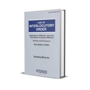 Sandeep Minocha's Law of Interlocutory Order