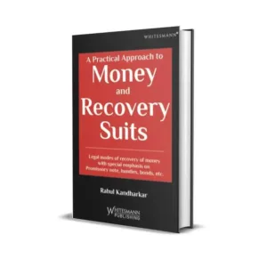 Rahul Kandharkar's A Practical Approach to Money and Recovery Suits