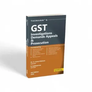 G. Gokul Kishore & R. Subhashree's GST Investigations Demands Appeals & Prosecution