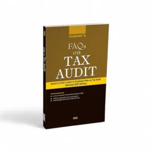 Taxmann's FAQs on Tax Audit – Based on ICAI's Views in Guidance Note on Tax Audit