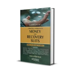 Rahul Kandharkar's A Practical Approach to Money and Recovery Suits