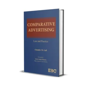 Chander M. Lall's Comparative Advertising Law & Practice