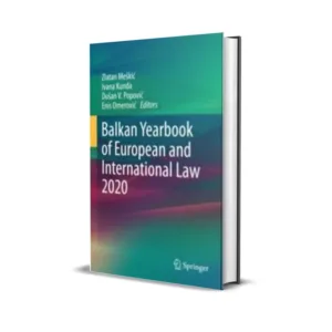 Dusan V. Popovic, Ivana Kunda, Zlatan Meskic, Enis Omer's Balkan Yearbook of European and International Law 2021
