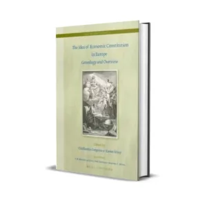 Guillaume Gregoire & Xavier Miny's The Idea of Economic Constitution in Europe (Volume-61)