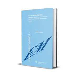 Dimitry Kochenov's Eu Law Of The Overseas