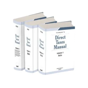 Taxmann's Direct Taxes Manual (In 3 Volumes)