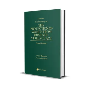 J N Barowalia & Abhishek Barowalia's Commentary on The Protection of Women from Domestic Violence Act