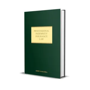 Ian Enright & Professor Robert M Merkin's Professional Indemnity Insurance Law