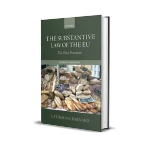 Catherine Barnard's The Substantive Law of the EU The Four Freedoms