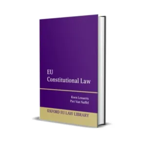 Koen Lenaerts, Piet Van Nuffel, Tim Corthaut's EU Constitutional Law
