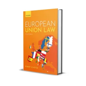 Robert Schutze's European Union Law